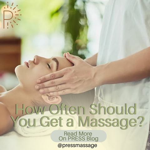 How Often Should You Go Get A Massage